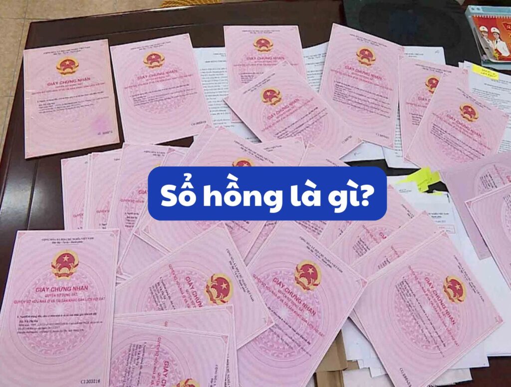 1. Sổ hồng là gì? Vì sao gọi là sổ hồng?